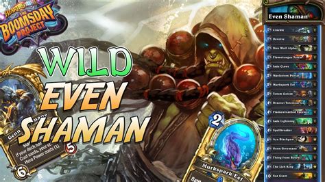 even shaman guide|Even Shaman Deck List Guide – Boomsday .